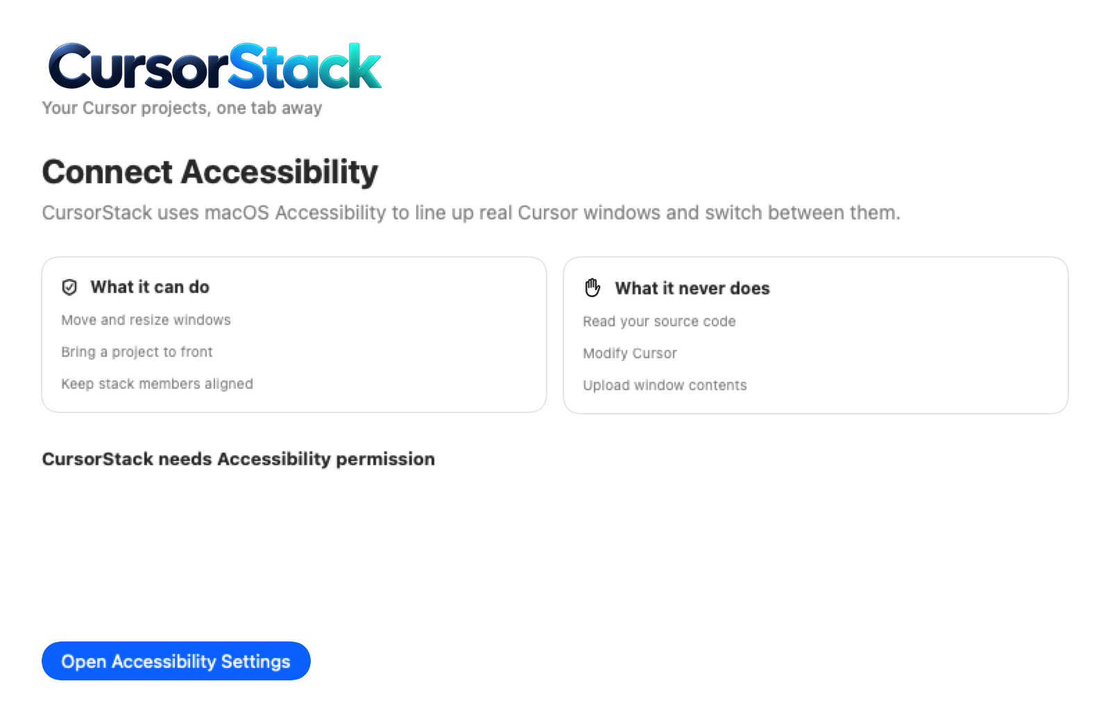CursorStack first-run window explaining what Accessibility lets it do and what it never does.